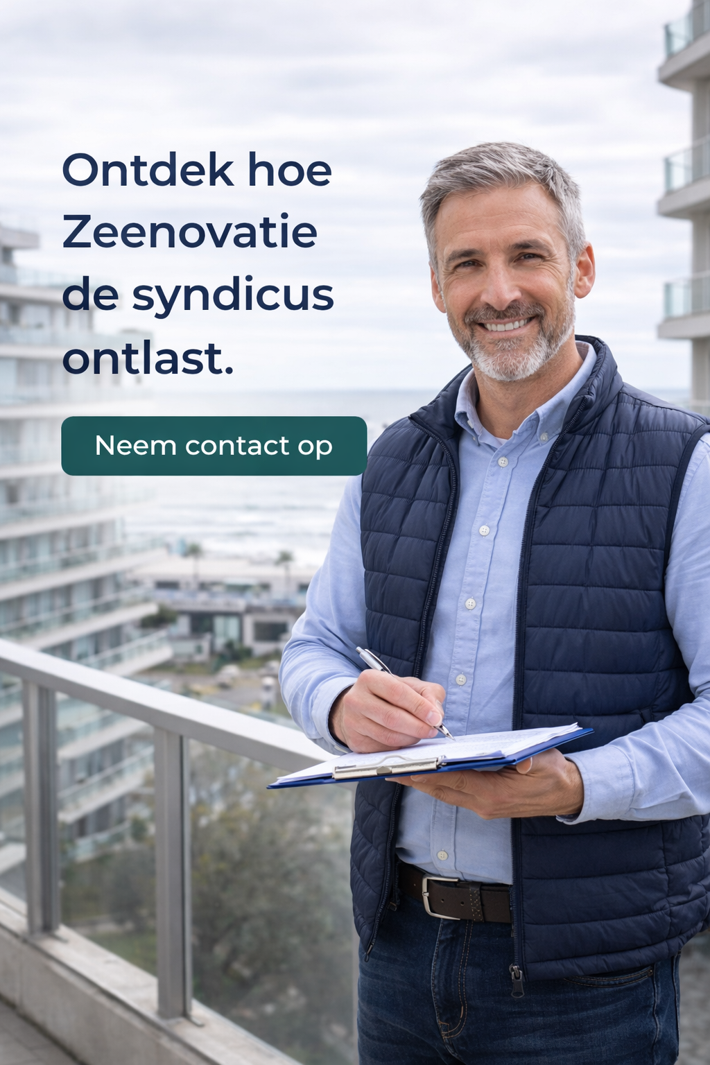Ontdek hoe zeenovatie de syndicus ontlast